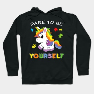 Cute Baby Unicorn Dare To Be Yourself Autism Awareness Hoodie